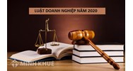 Phạm vi điều chỉnh và đối tượng áp dụng Luật Doanh nghiệp 2020?