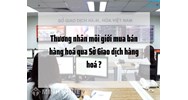 Thương nhân môi giới mua bán hàng hoá qua Sở Giao dịch hàng hoá ?