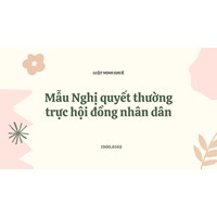 Mẫu Nghị quyết thường trực hội đồng nhân dân