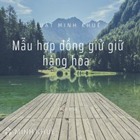 Mẫu hợp đồng giử giữ hàng hóa