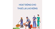 Hoạt động cho thuê lại lao động ?