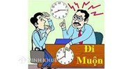 Đi làm muộn có bị trừ lương?