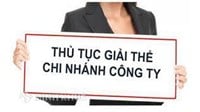 Tư vấn thủ tục đóng cửa (giải thể) chi nhánh