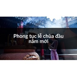 Phong tục lễ chùa đầu năm mới