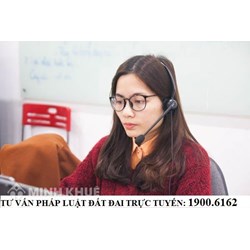 Luật sư tư vấn pháp luật giải quyết tranh chấp đất đai trực tuyến qua điện thoại