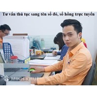 Tư vấn pháp luật trực tuyến sang tên sổ đỏ, sổ hồng qua điện thoại