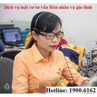 Dịch vụ luật sư tham gia tố tụng trong vụ án Hôn nhân và gia đình