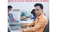 Dịch vụ luật sư tham gia tranh tụng trong vụ án lao động