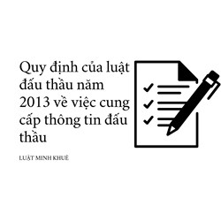 Quy định của luật đấu thầu năm 2013 về việc cung cấp thông tin đấu thầu