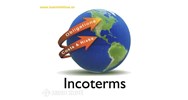 Tìm hiểu các quy định điều kiện thương mại của incoterms Bắc Mỹ ?
