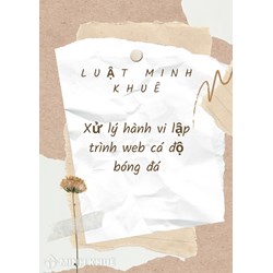 Tham gia lập trình web cá cược bóng đá có phạm pháp luật không?
