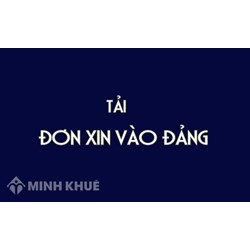 Mẫu đơn xin kết nạp Đảng, Đơn xin vào Đảng mới nhất năm 2025