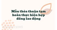 Mẫu thỏa thuận tạm hoãn thực hiện hợp đồng lao động