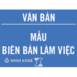 Mẫu biên bản làm việc, Biên bản thỏa thuận mới nhất năm 2022