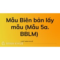 Mẫu Biên bản lấy mẫu (Mẫu 5a. BBLM)