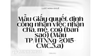 Mẫu giấy quyết định công nhận việc nhận cha, mẹ, con (bản sao) (Mẫu TP/HTNNg-2015-CMC.3.a)