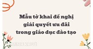 Mẫu tờ khai đề nghị giải quyết ưu đãi trong giáo dục đào tạo (Mẫu số 01)