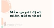 Mẫu quyết định miễn giảm thuế (Mẫu số 03/MGTH)
