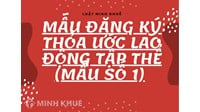Mẫu đơn đăng ký thỏa ước lao động tập thể theo quy định mới