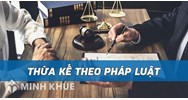 Phân chia di sản trong trường hợp người chết không để lại di chúc? Cách xử lý tranh chấp di sản?