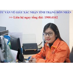 Luật sư tư vấn trực tuyến các quy định của pháp luật về Giấy xác nhận tình trạng hôn nhân