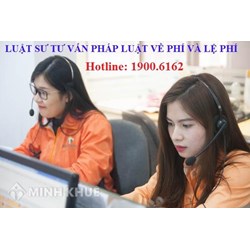 Luật sư tư vấn pháp luật trực tuyến về phí và lệ phí trực tuyến