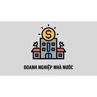 Doanh nghiệp nhà nước là gì? Đặc điểm và phân loại loại doanh nghiệp nhà nước