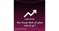 Học thuyết đình chỉ phát triển là gì? Quan điểm về sự phát triển