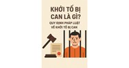 Khi nào khởi tố bị can? Quy định pháp luật về khởi tố bị can trong tố tụng hình sự