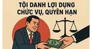 Tội lợi dụng chức vụ, quyền hạn gây ảnh hưởng với người khác để trục lợi