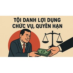 Tội lợi dụng chức vụ, quyền hạn gây ảnh hưởng với người khác để trục lợi