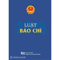 Luật báo chí là gì? Tìm hiểu về Luật báo chí mới nhất