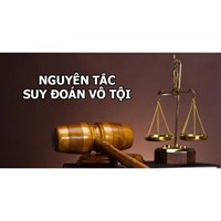 Suy đoán vô tội là gì? Nguyên tắc suy đoán vô tội trong Bộ luật Tố tụng hình sự mới nhất