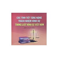 Các tình tiết tăng nặng trách nhiệm hình sự theo Điều 52 BLHS