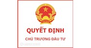 Quyết định chủ trương đầu tư của UBND cấp tỉnh