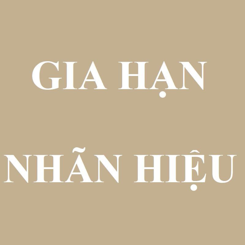 Giấy chứng nhận đăng ký nhãn hiệu hết hạn thì xử lý như thế nào? Có thể ...