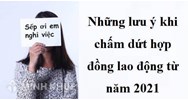 Chấm dứt hợp đồng lao động là gì ? Các trường hợp chấm dứt hợp đồng lao động ?