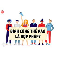 Thủ tục xem xét tính hợp pháp của một cuộc đình công?