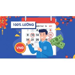 Cách tính tiền lương cho ngày nghỉ lễ, tết hưởng nguyên lương