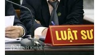 Một số vướng mắc, trở ngại của Luật sư trong quá trình tham gia tố tụng hình sự
