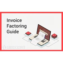 Bao thanh toán là gì? Phương thức, điều kiện bao thanh toán