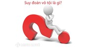 Suy đoán vô tội là gì? Tìm hiểu sự tồn tại của suy đoán vô tội trong hệ thống luật Liên bang Xô Viết?