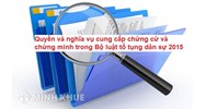 Nguyên tắc cung cấp chứng cứ và chứng minh trong Bộ luật Tố tụng dân sự năm 2015