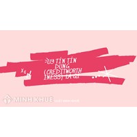 Uy tín tín dụng là gì? Creditworthiness nghĩa là gì?