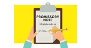 Giấy nợ (PROMISSORY NOTE) là gì? Sự khác nhau Bill of Exchange và Promissory Note