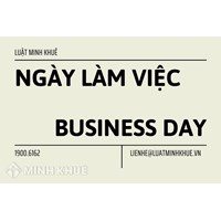 Ngày làm việc (BUSINESS DAY) là gì? Cách tính ngày làm việc?