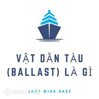 Vật dằn tàu (Ballast) là gì ?