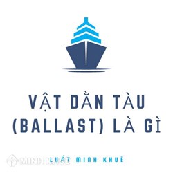 Vật dằn tàu (Ballast) là gì ?
