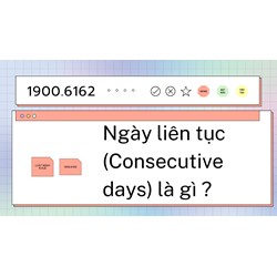 Ngày liên tục (Consecutive days) là gì ?