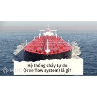 Hệ thống chảy tự do là gì? Free flow system nghĩa là gì ?